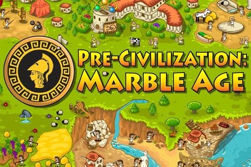 download Pre-civilization: Marble age apk